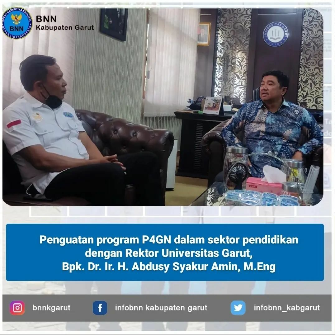 BNNK Garut Lakukan Koordinasi Penguatan P4GN dengan Rektor UNIGA