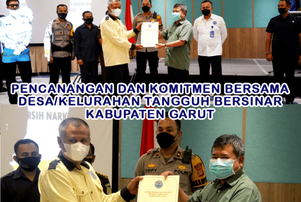 BNNK Garut Adakan Pencanangan dan Komitmen Bersama Desa/Kelurahan Tangguh Bersinar Kab. Garut