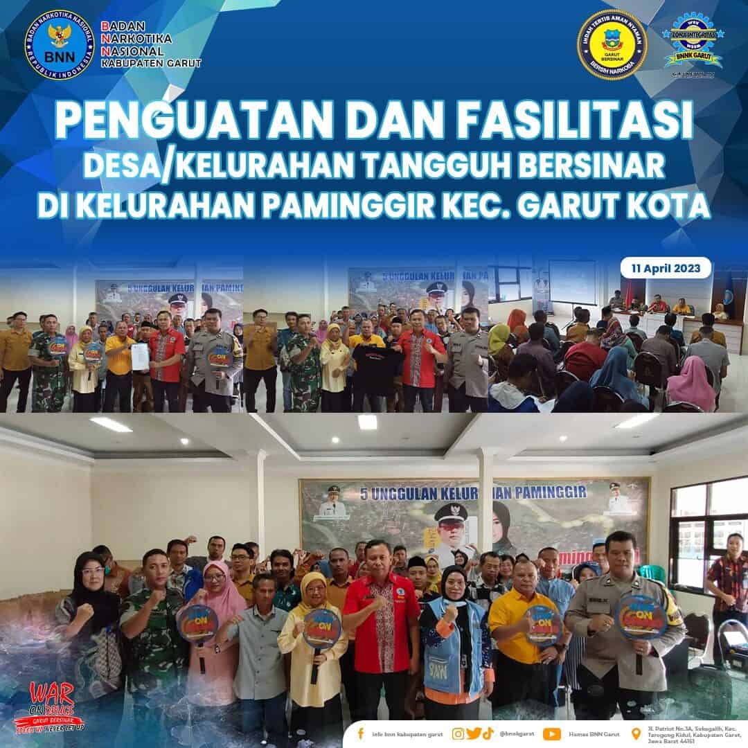 BNNK Garut Selenggarakan Penguatan dan Fasilitasi Desa/Kelurahan Tangguh Bersinar BNNK Garut Selenggarakan Penguatan dan Fasilitasi Desa/Kelurahan Tangguh Bersinar