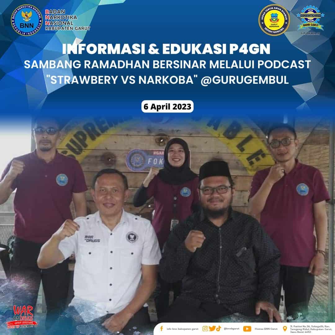 Perkuat Informasi dan Edukasi P4GN, BNNK Garut Gelar Podcast Ramadhan Bersinar Perkuat Informasi dan Edukasi P4GN, BNNK Garut Gelar Podcast