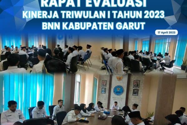 BNNK Garut Gelar Monev Pencapaian Kinerja Triwulan I Tahun 2023