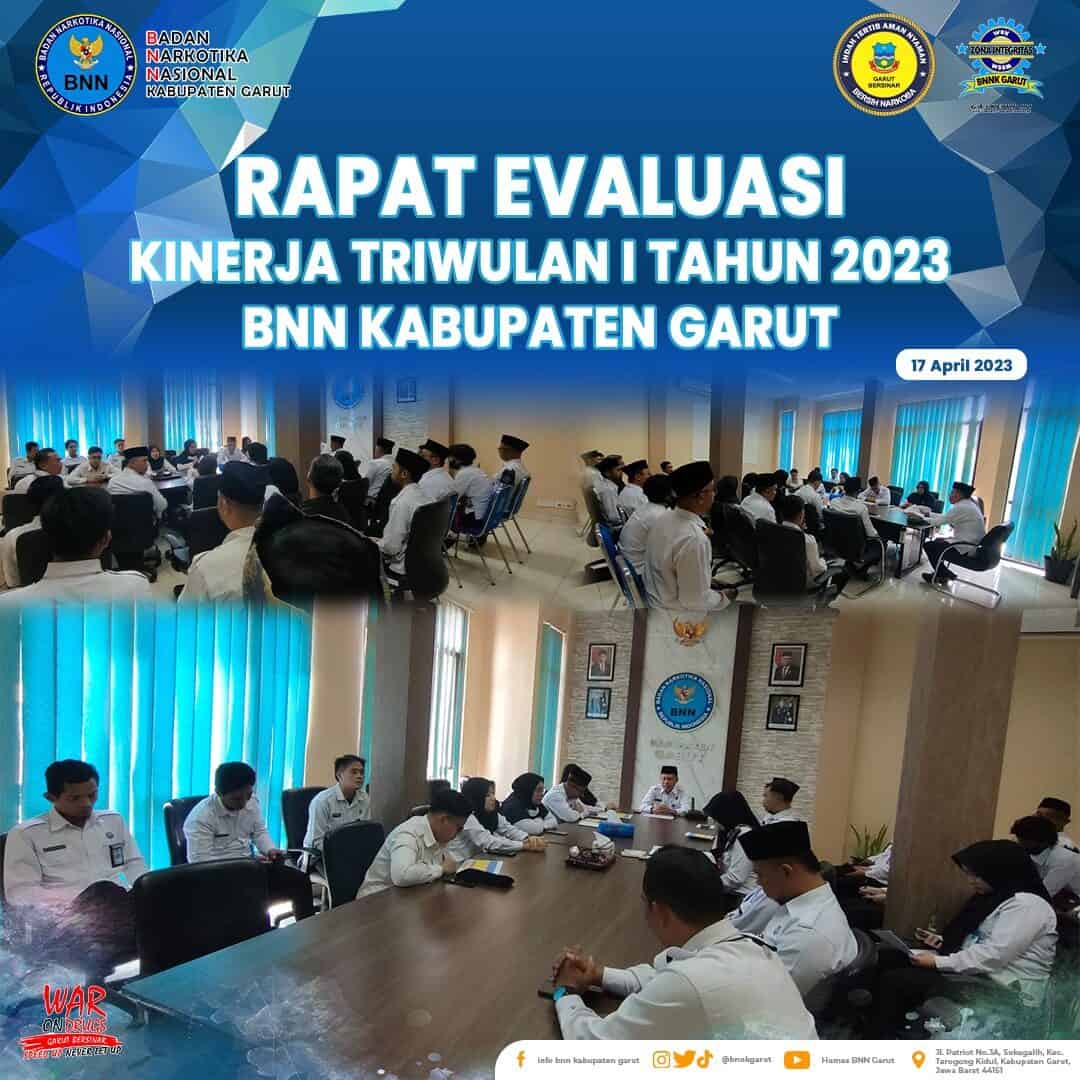 BNNK Garut Gelar Monev Pencapaian Kinerja Triwulan I Tahun 2023 BNNK Garut Gelar Monev Pencapaian Kinerja Triwulan I Tahun 2023