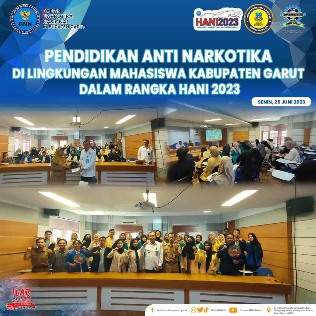 BNNK Garut Gelar Pendidikan Anti Narkotika di Lingkungan Mahasiswa dalam Rangka HANI 2023 BNNK Garut Gelar Pendidikan Anti Narkotika di Lingkungan Mahasiswa dalam Rangka HANI 2023