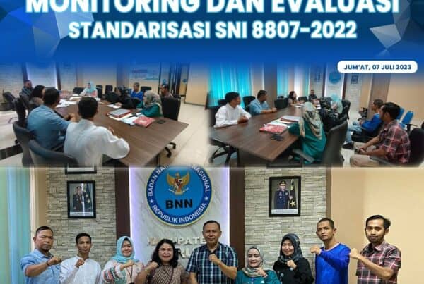 Monitoring dan Evaluasi Standarisasi SNI 8807-2022 Klinik Pratama BNNK Garut
