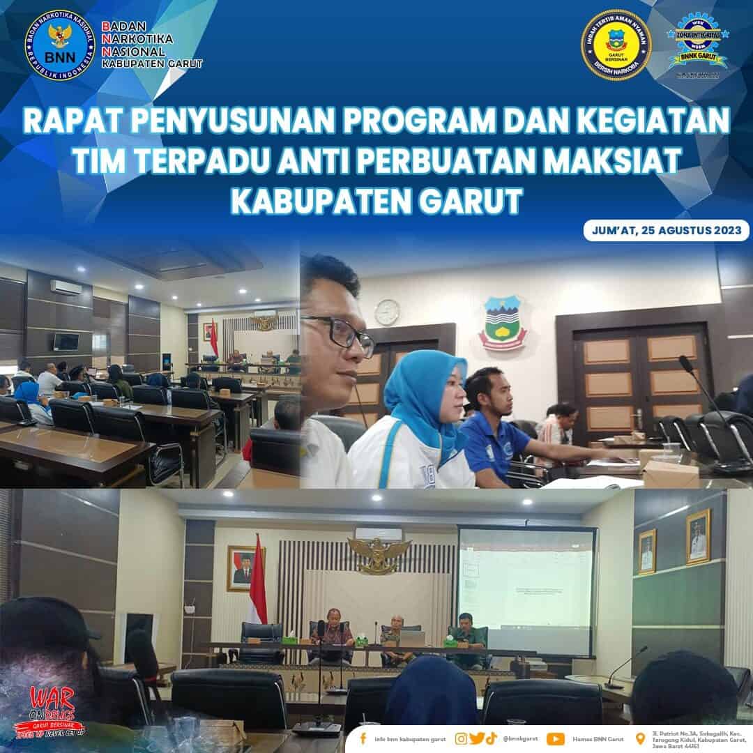 Rapat Penyusunan Program dan Kegiatan Tim Terpadu Anti Perbuatan Maksiat Kabupaten Garut Rapat Penyusunan Program dan Kegiatan Tim Terpadu Anti Perbuatan Maksiat Kabupaten Garut