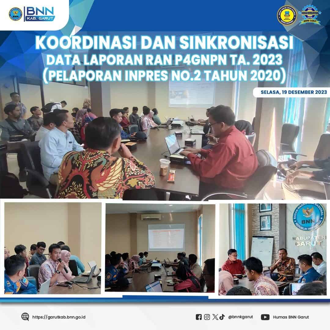 BNNK Garut Gelar Koordinasi dan Sinkronisasi Data Laporan RAN P4GN Semester II TA. 2023 BNNK Garut Gelar Koordinasi dan Sinkronisasi Data Laporan RAN P4GN Semester II TA. 2023