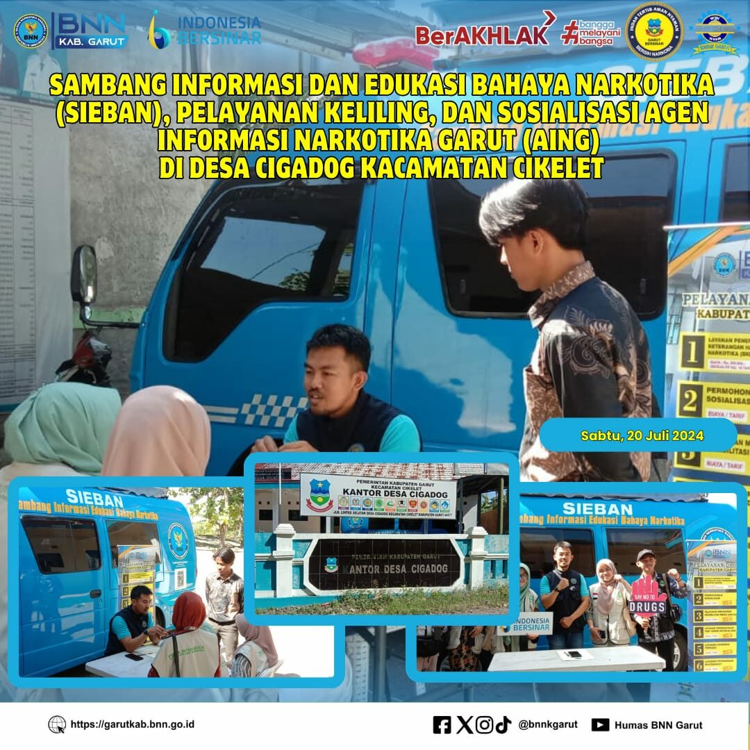 PIKET SIAGA P4GN BNNK GARUT SAMBANG INFORMASI DAN EDUKASI BAHAYA NARKOTIKA (SIEBAN), PELAYANAN KELILING, DAN SOSIALISASI AGEN INFORMASI NARKOTIKA GARUT (AING) DI DESA CIGADOG PIKET SIAGA P4GN BNNK GARUT SAMBANG INFORMASI DAN EDUKASI BAHAYA NARKOTIKA (SIEBAN), PELAYANAN KELILING, DAN SOSIALISASI AGEN INFORMASI NARKOTIKA GARUT (AING) DI KELURAHAN PAKUWON