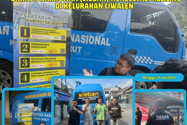 SAMBANG INFORMASI DAN EDUKASI BAHAYA NARKOTIKA (SIEBAN) KONSULTASI KELILING REHABILITASI GRATIS DI KELURAHAN CIWALEN