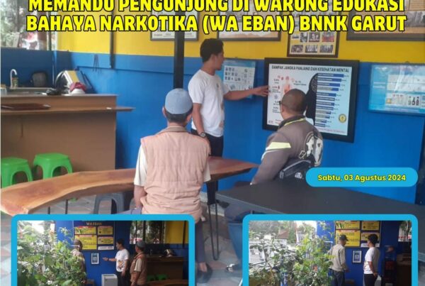 PIKET SIAGA P4GN DI WARUNG EDUKASI BAHAYA NARKOTIKA (WA EBAN) BNNK GARUT