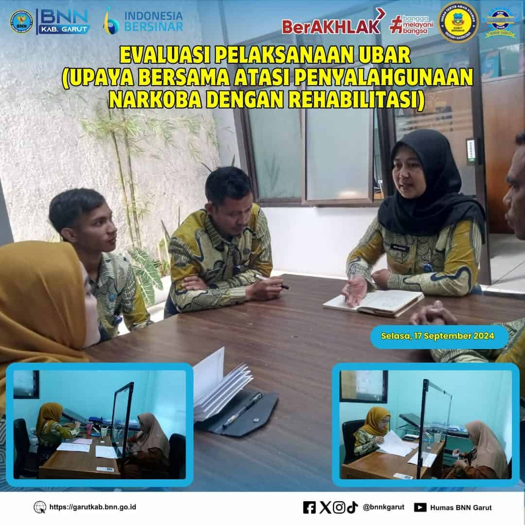 BNNK Garut Gelar Evaluasi Pelaksanaan UBAR (Upaya Bersama Atasi Penyalahgunaan Narkoba dengan Rehabilitasi) BNNK Garut Gelar Evaluasi Pelaksanaan UBAR (Upaya Bersama Atasi Penyalahgunaan Narkoba dengan Rehabilitasi)