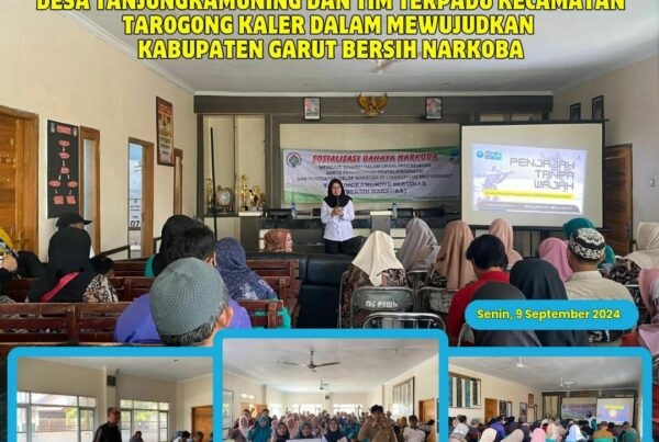 BNNK Garut Gelar Kolaborasi P4GN Bersama Tim Terpadu Desa Tanjungkamuning dan Kecamatan Tarogong Kaler BNNK Garut Gelar Kolaborasi P4GN Bersama Tim Terpadu Desa Tanjungkamuning dan Kecamatan Tarogong Kaler