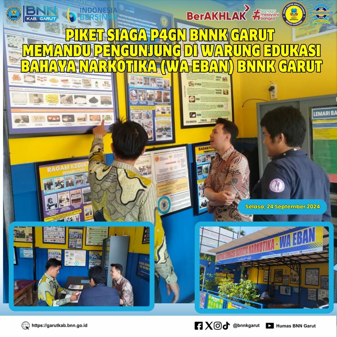 PIKET SIAGA P4GN DI WARUNG EDUKASI BAHAYA NARKOTIKA (WA EBAN) BNNK GARUT PIKET SIAGA P4GN DI WARUNG EDUKASI BAHAYA NARKOTIKA (WA EBAN) BNNK GARUT