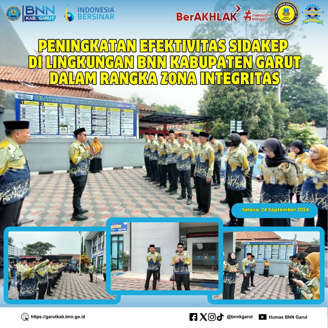 Peningkatan Efektivitas SIDAKEP di Lingkungan BNNK Garut Dalam Rangka Zona Integritas Peningkatan Efektivitas SIDAKEP di Lingkungan BNNK Garut Dalam Rangka Zona Integritas