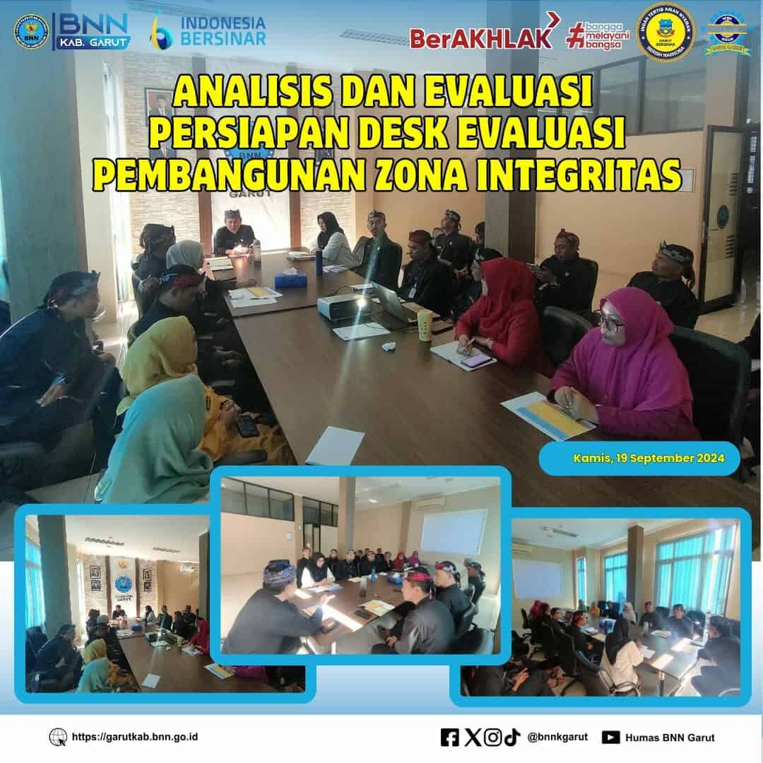 BNNK Garut Gelar Analisis dan Evaluasi Persiapan Desk Evaluasi Pembangunan Zona Integritas BNNK Garut Gelar Analisis dan Evaluasi Persiapan Desk Evaluasi Pembangunan Zona Integritas