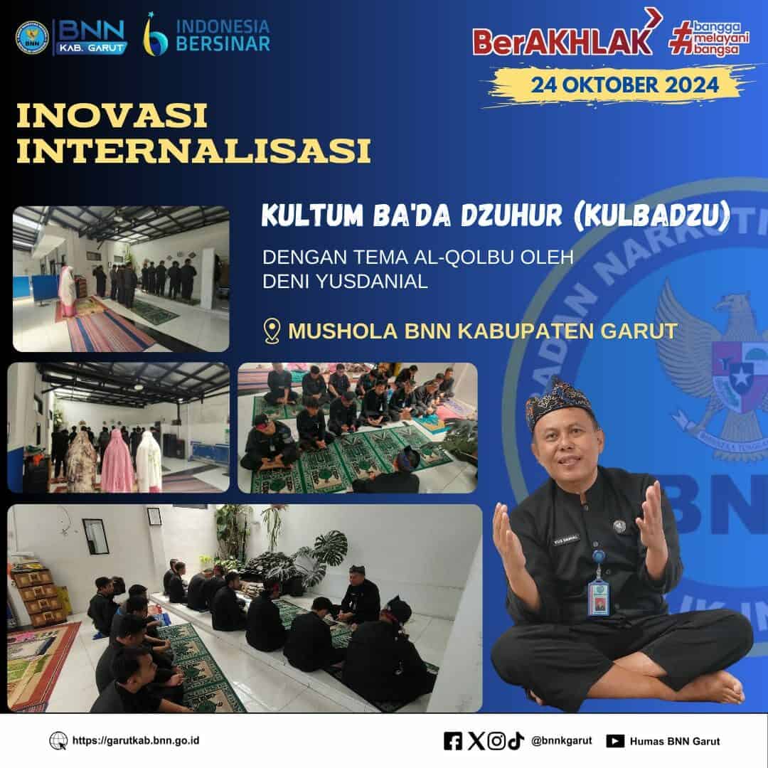 BNNK Garut Gelar Inovasi Internalisasi Kultum Ba'da Dzuhur (KULBAZU) BNNK Garut Gelar Inovasi Internalisasi Kultum Ba’da Dzuhur (KULBAZU)