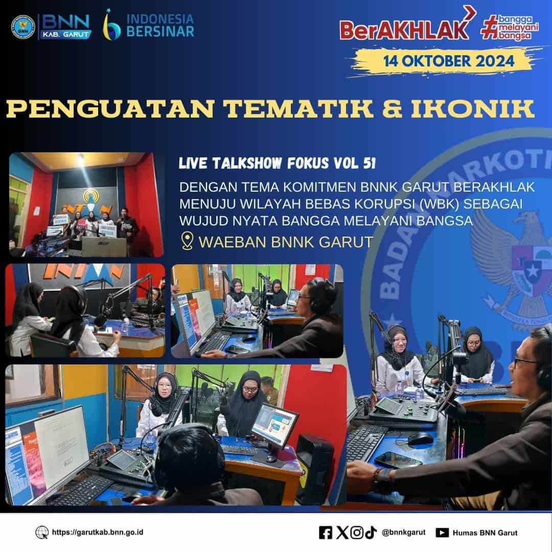 BNNK Garut Gelar Live Talkshow FOKUS Komitmen BNNK Garut Berakhlak menuju Wilayah Bebas Korupsi (WBK) sebagai Wujud Nyata Bangga Melayani Bangsa BNNK Garut Gelar Live Talkshow FOKUS Komitmen BNNK Garut Berakhlak menuju Wilayah Bebas Korupsi (WBK) sebagai Wujud Nyata Bangga Melayani Bangsa