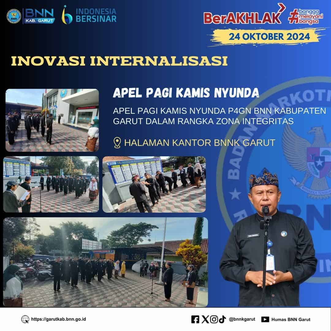 Inovasi Internalisasi, Apel Pagi Kamis Nyunda P4GN BNNK Garut Dalam Rangka Zona Integritas (ZI) Inovasi Internalisasi, Apel Pagi Kamis Nyunda P4GN BNNK Garut Dalam Rangka Zona Integritas (ZI)