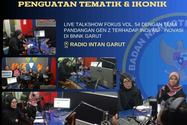 Penguatan Tematik dan Ikonik, BNNK Garut Gelar Live Talkshow FOKUS “Pandangan Gen Z terhadap Inovasi – Inovasi di BNNK Garut “