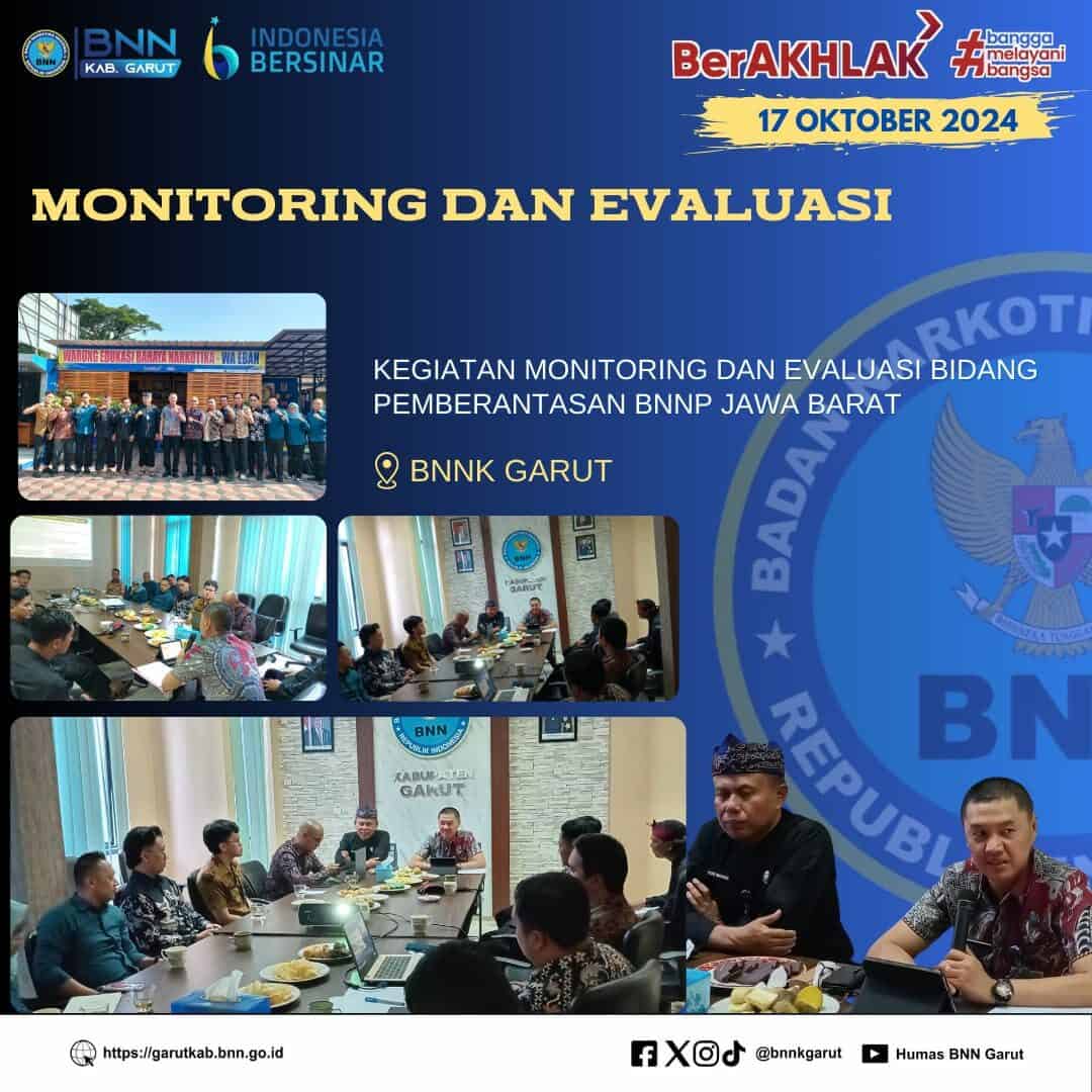 Monitoring dan Evaluasi Bidang Pemberantasan BNNP Jawa Barat Monitoring dan Evaluasi Bidang Pemberantasan BNNP Jawa Barat
