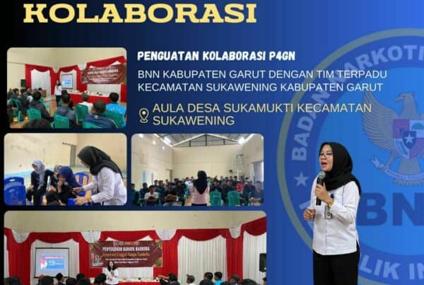 Penguatan Kolaborasi P4GN BNNK Garut Dengan Tim Terpadu Kecamatan Sukawening