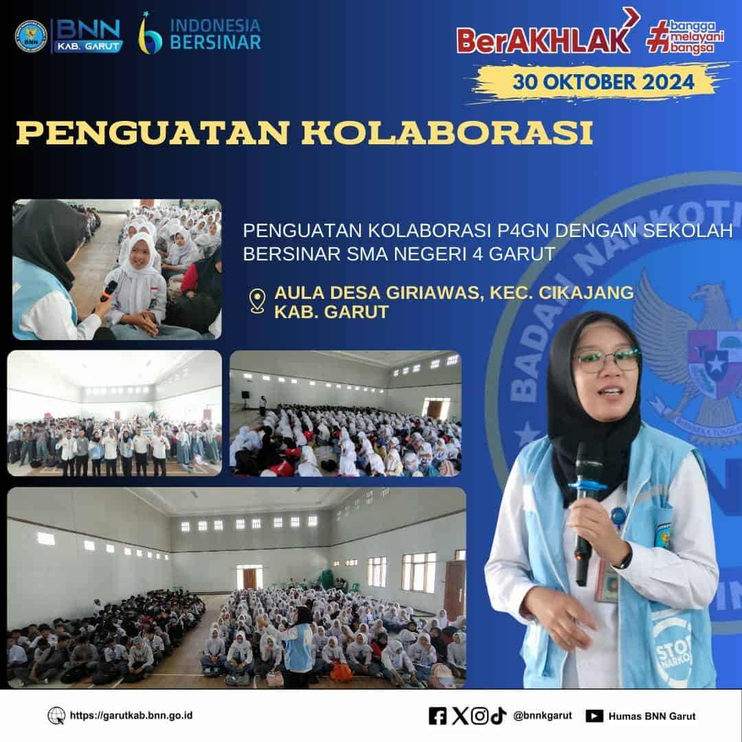 Penguatan Kolaborasi P4GN BNNK Garut Dengan Sekolah BERSINAR SMA Negeri 4 Garut Penguatan Kolaborasi P4GN BNNK Garut Dengan Sekolah BERSINAR SMA Negeri 4 Garut