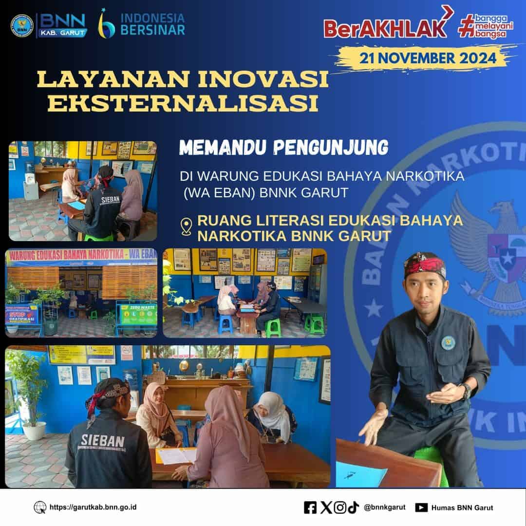 LAYANAN INOVASI EKSTERNALISASI BNNK GARUT, MEMANDU PENGUNJUNG DI WARUNG EDUKASI BAHAYA NARKOTIKA (WA EBAN) BNNK GARUT LAYANAN INOVASI EKSTERNALISASI BNNK GARUT, MEMANDU PENGUNJUNG DI WARUNG EDUKASI BAHAYA NARKOTIKA (WA EBAN) BNNK GARUT