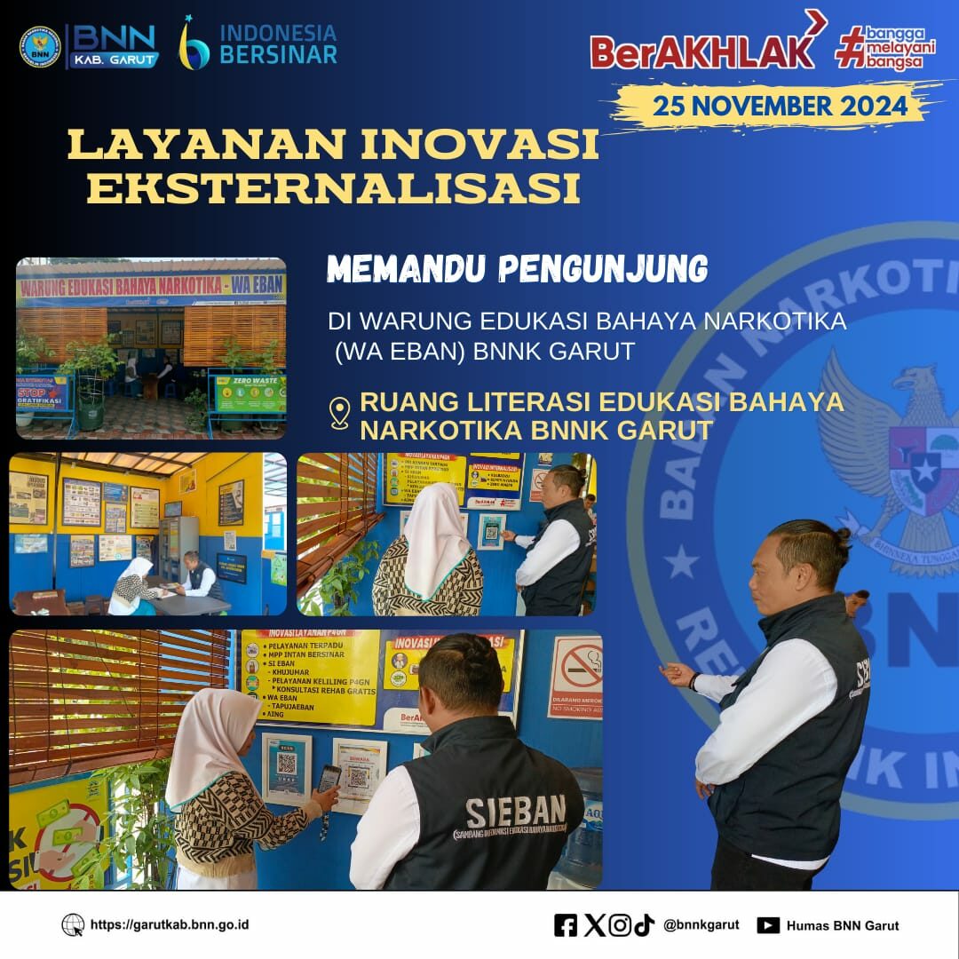 LAYANAN INOVASI EKSTERNALISASI BNNK GARUT, MEMANDU PENGUNJUNG DI WARUNG EDUKASI BAHAYA NARKOTIKA (WA EBAN) BNNK GARUT LAYANAN INOVASI EKSTERNALISASI BNNK GARUT, MEMANDU PENGUNJUNG DI WARUNG EDUKASI BAHAYA NARKOTIKA (WA EBAN) BNNK GARUT