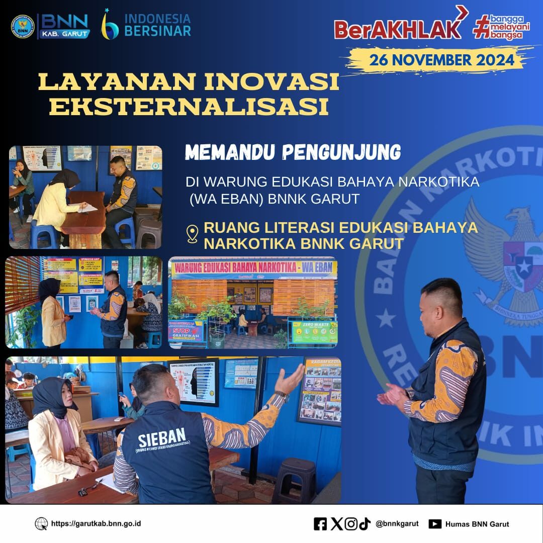 LAYANAN INOVASI EKSTERNALISASI BNNK GARUT, MEMANDU PENGUNJUNG DI WARUNG EDUKASI BAHAYA NARKOTIKA (WA EBAN) BNNK GARUT LAYANAN INOVASI EKSTERNALISASI BNNK GARUT, MEMANDU PENGUNJUNG DI WARUNG EDUKASI BAHAYA NARKOTIKA (WA EBAN) BNNK GARUT