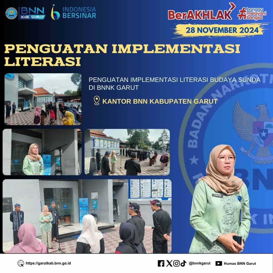 Penguatan Implementasi Literasi Budaya Sunda Di Lingkungan BNNK Garut Penguatan Implementasi Literasi Budaya Sunda Di Lingkungan BNNK Garut