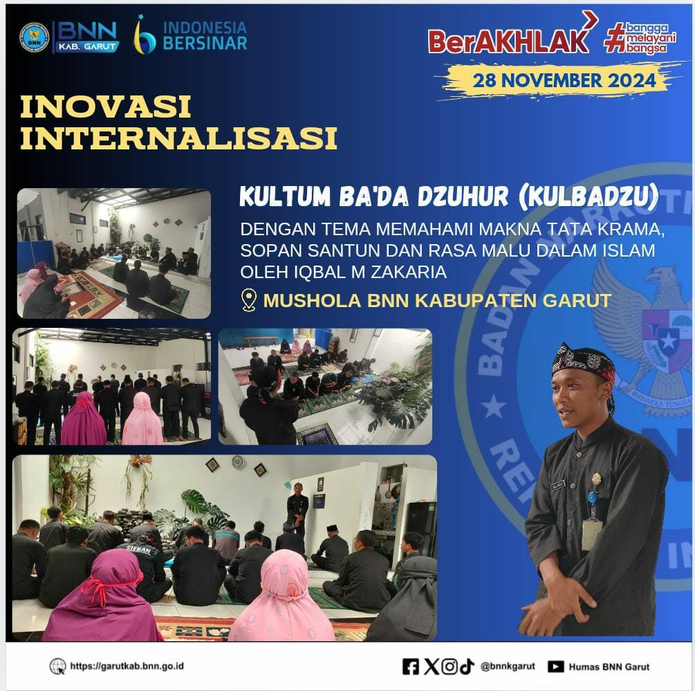 Perkuat Inovasi Internalisasi, BNNK Garut Laksanakan Kultum Ba'da Dzuhur (KULBAZU) Perkuat Inovasi Internalisasi, BNNK Garut Laksanakan Kultum Ba’da Dzuhur (KULBAZU)