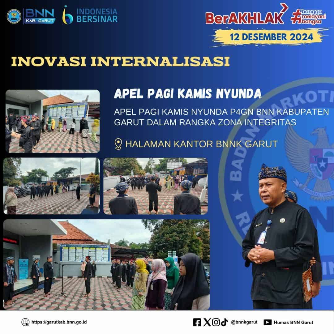 Apel Pagi Kamis Nyunda P4GN BNNK Garut Dalam Rangka Zona Integritas (ZI) Guna Perkuat Inovasi Internalisasi Apel Pagi Kamis Nyunda P4GN BNNK Garut Dalam Rangka Zona Integritas (ZI) Guna Perkuat Inovasi Internalisasi