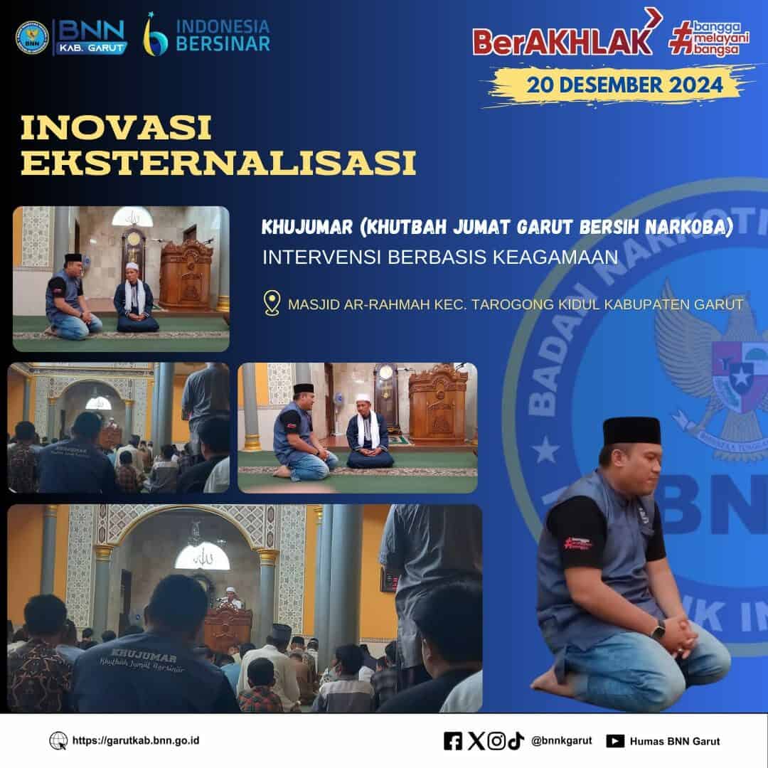 Intervensi Sosial Berbasis Keagamaan, KHUJUMAR (Khutbah Jumat Garut Bersih Narkoba) di Lingkungan Masjid Arrahmah Intervensi Sosial Berbasis Keagamaan, KHUJUMAR (Khutbah Jumat Garut Bersih Narkoba) di Lingkungan Masjid Arrahmah