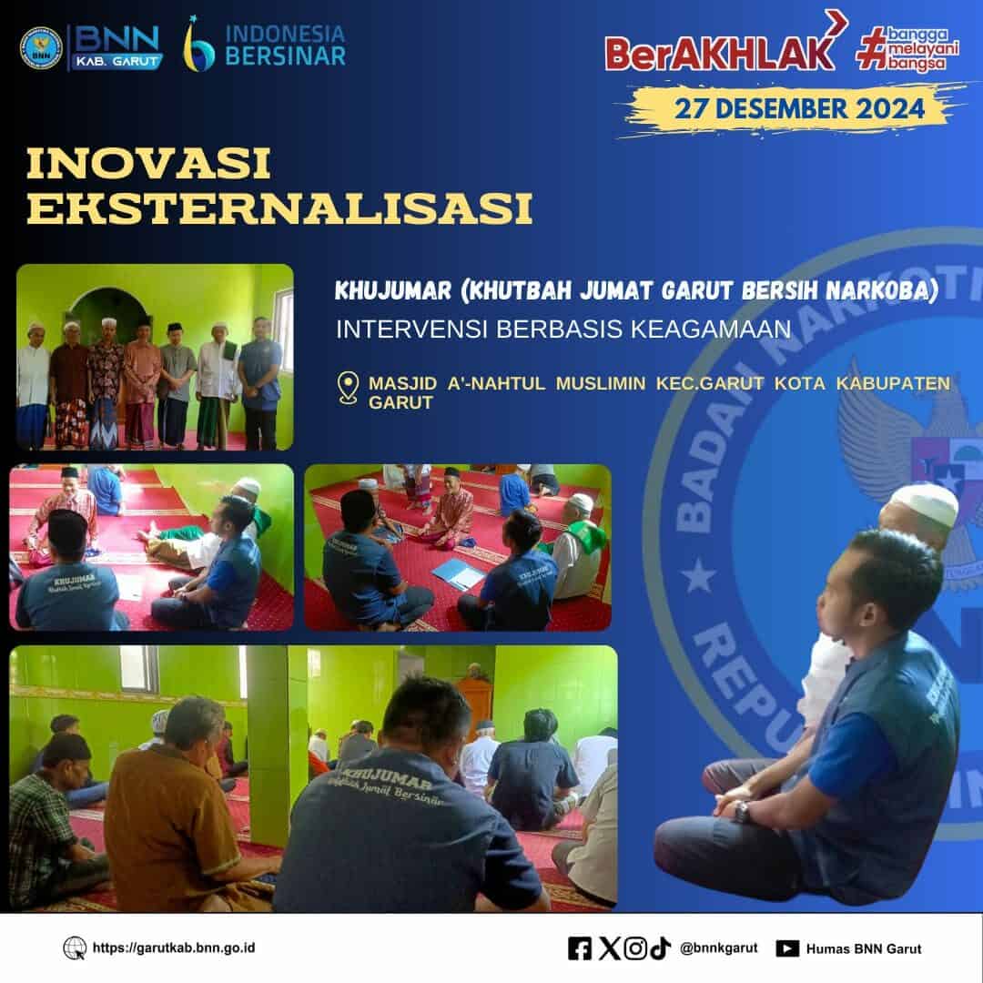 KHUJUMAR (Khutbah Jumat Garut Bersih Narkoba) "Intervensi Sosial Berbasis Keagamaan" di Lingkungan Masjid I'anahtul Muslimin KHUJUMAR (Khutbah Jumat Garut Bersih Narkoba) “Intervensi Sosial Berbasis Keagamaan” di Lingkungan Masjid I’anahtul Muslimin