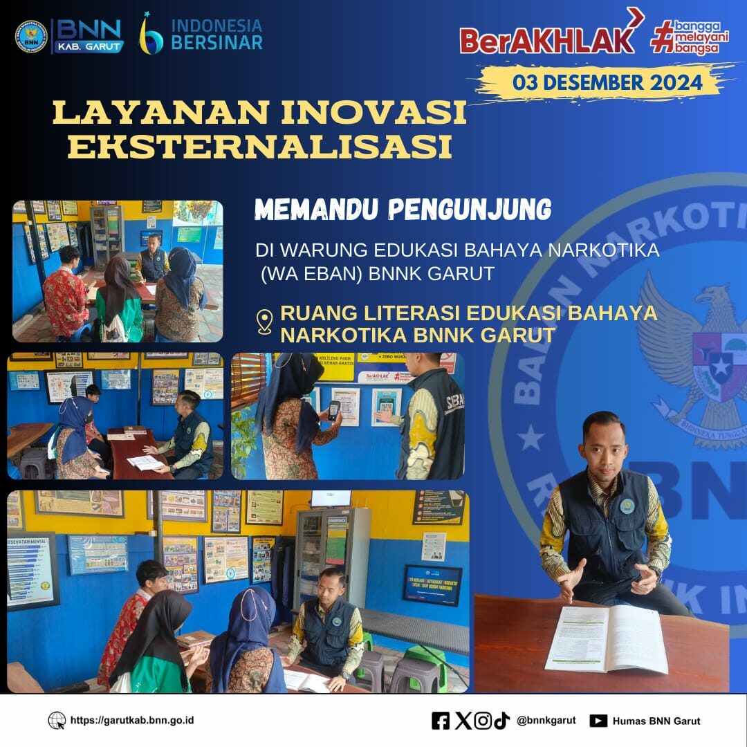 MEMANDU PENGUNJUNG DI WARUNG EDUKASI BAHAYA NARKOTIKA (WA EBAN) BNNK GARUT GUNA PERKUAT LAYANAN INOVASI EKSTERNALISASI BNNK GARUT MEMANDU PENGUNJUNG DI WARUNG EDUKASI BAHAYA NARKOTIKA (WA EBAN) BNNK GARUT GUNA PERKUAT LAYANAN INOVASI EKSTERNALISASI BNNK GARUT