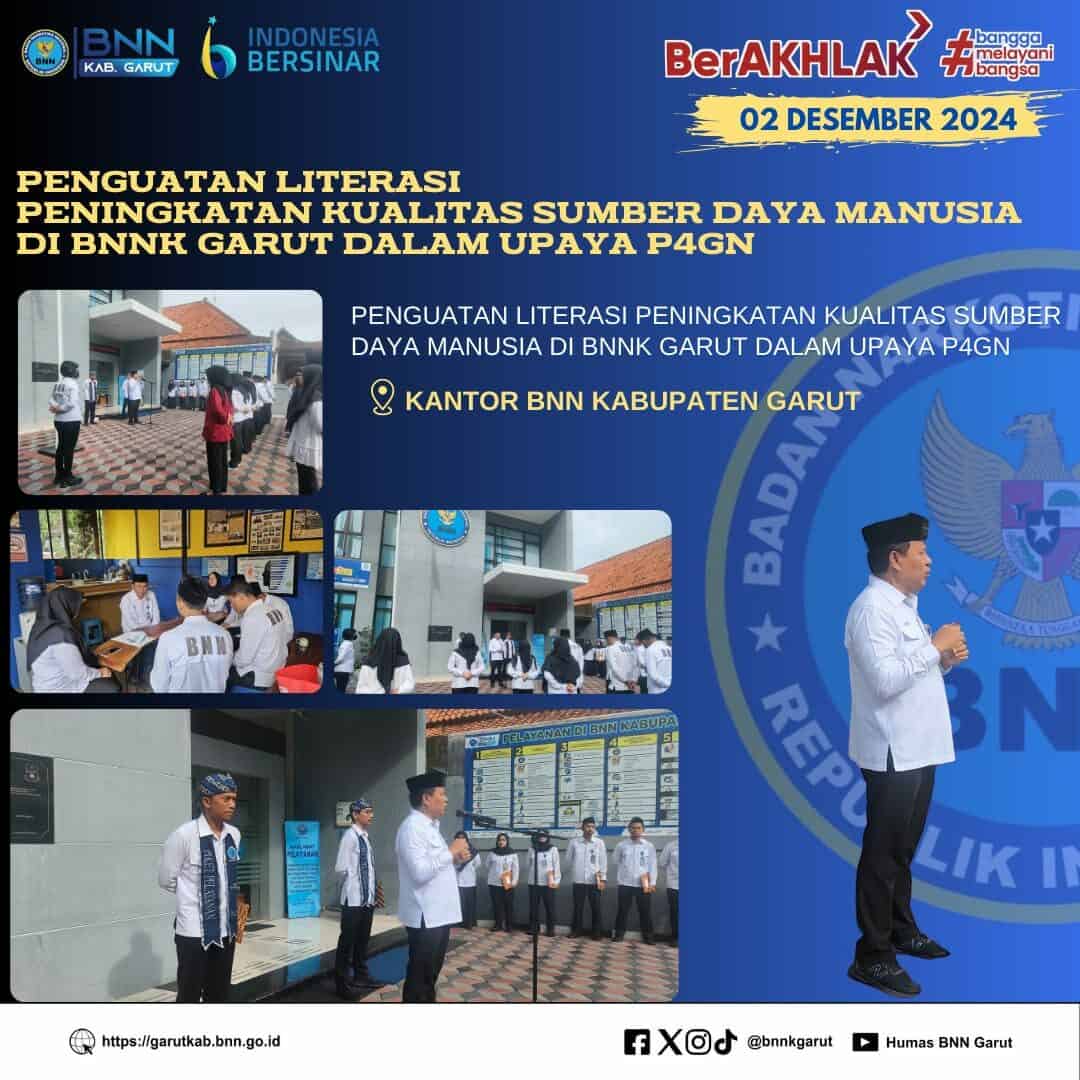 Penguatan Implementasi Peningkatan Kualitas Sumber Daya Manusia Di BNNK Garut Penguatan Implementasi Peningkatan Kualitas Sumber Daya Manusia Di BNNK Garut