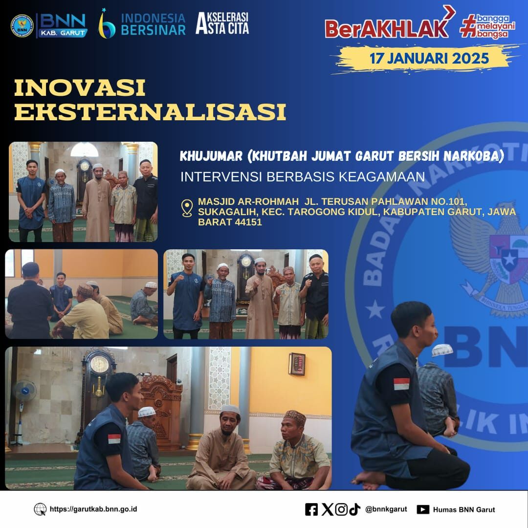 KHUJUMAR (Khutbah Jumat Garut Bersih Narkoba) "Intervensi Sosial Berbasis Keagamaan" di Lingkungan Masjid Ar-Rohmah KHUJUMAR (Khutbah Jumat Garut Bersih Narkoba) “Intervensi Sosial Berbasis Keagamaan” di Lingkungan Masjid Ar-Rohmah