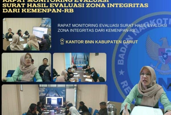 Rapat Monitoring dan Evaluasi Pencapaian Pembangunan Zona Integritas BNN Kab. Garut