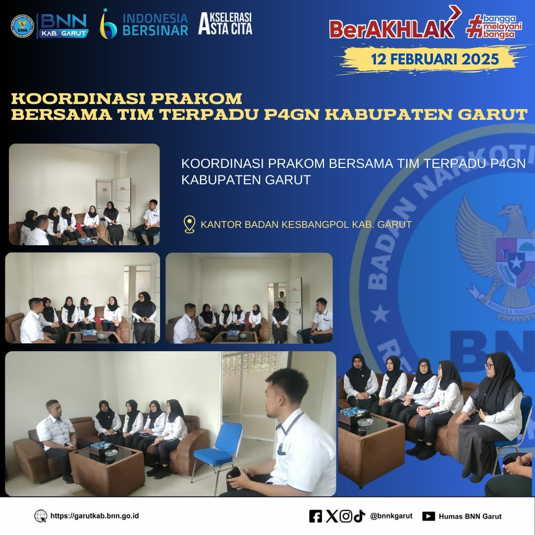 BNNK Garut Gelar Koordinasi Prakom Bersama Tim Terpadu P4GN Kabupaten Garut BNNK Garut Gelar Koordinasi Prakom Bersama Tim Terpadu P4GN Kabupaten Garut