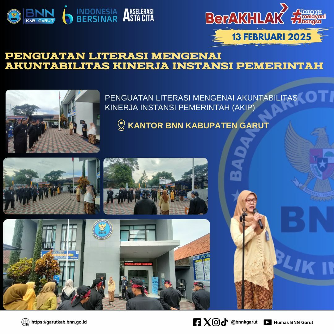 BNNK Garut Gelar Penguatan Literasi Mengenai Akuntabilitas Kinerja Instansi Pemerintah (AKIP) BNNK Garut Gelar Penguatan Literasi Mengenai Akuntabilitas Kinerja Instansi Pemerintah (AKIP)