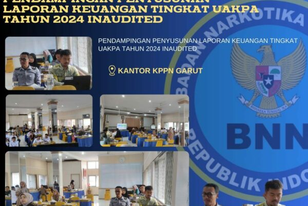 BNNK Garut Ikuti Pendampingan Penyusunan Laporan Keuangan Tingkat UAKPA Tahun 2024 Unaudited