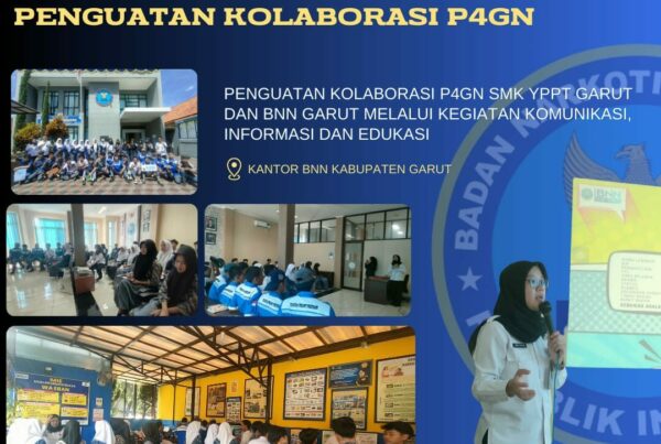 Perkuat P4GN, BNNK Garut Laksanakan Kolaborasi P4GN Dengan SMK YPPT Garut