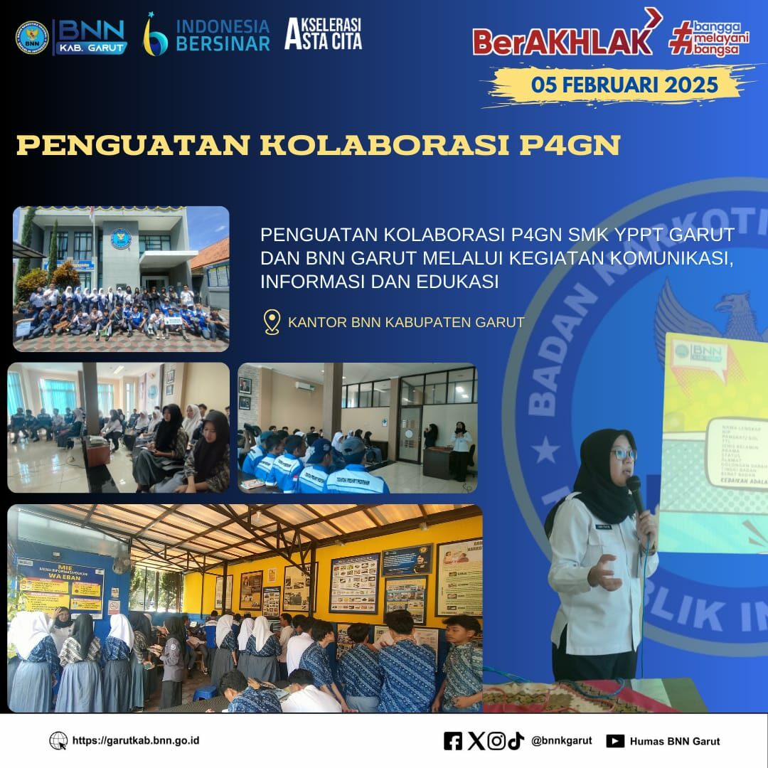 Perkuat P4GN, BNNK Garut Laksanakan Kolaborasi P4GN Dengan SMK YPPT Garut Perkuat P4GN, BNNK Garut Laksanakan Kolaborasi P4GN Dengan SMK YPPT Garut