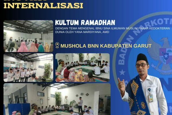 BNNK Garut Sambut Ramadhan Dengan Ketakwaan Dan Wujudkan Indonesia BERSINAR Melalui Kultum Ramadhan