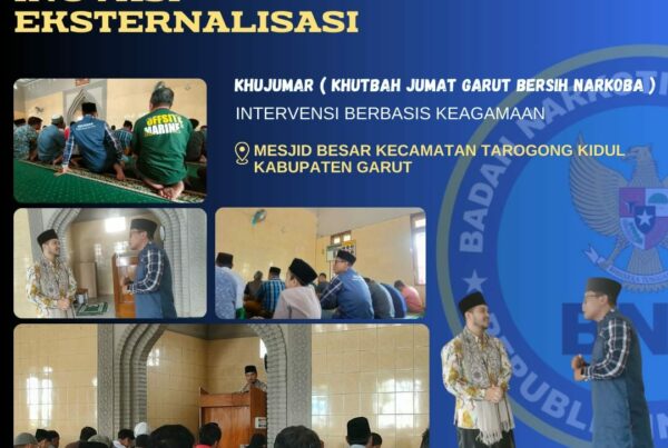 KHUJUMAR (Khutbah Jumat Garut Bersih Narkoba) “Intervensi Sosial Berbasis Keagamaan” di Lingkungan Mesjid Besar Kecamatan Tarogong Kidul