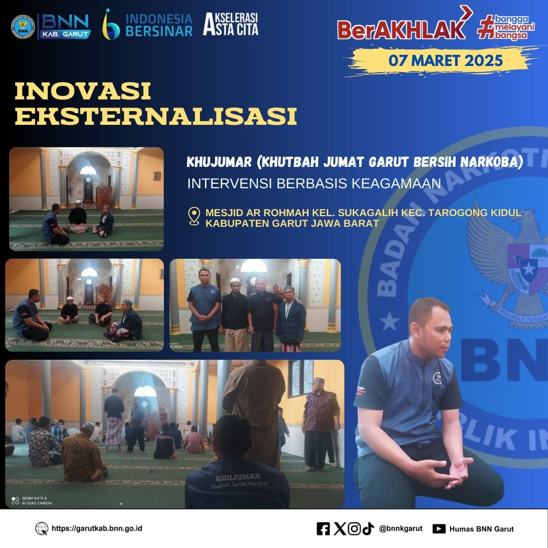 KHUJUMAR (Khutbah Jumat Garut Bersih Narkoba) "Intervensi Sosial Berbasis Keagamaan" di Lingkungan Masjid Ar-Rahmah KHUJUMAR (Khutbah Jumat Garut Bersih Narkoba) “Intervensi Sosial Berbasis Keagamaan” di Lingkungan Masjid Ar-Rahmah