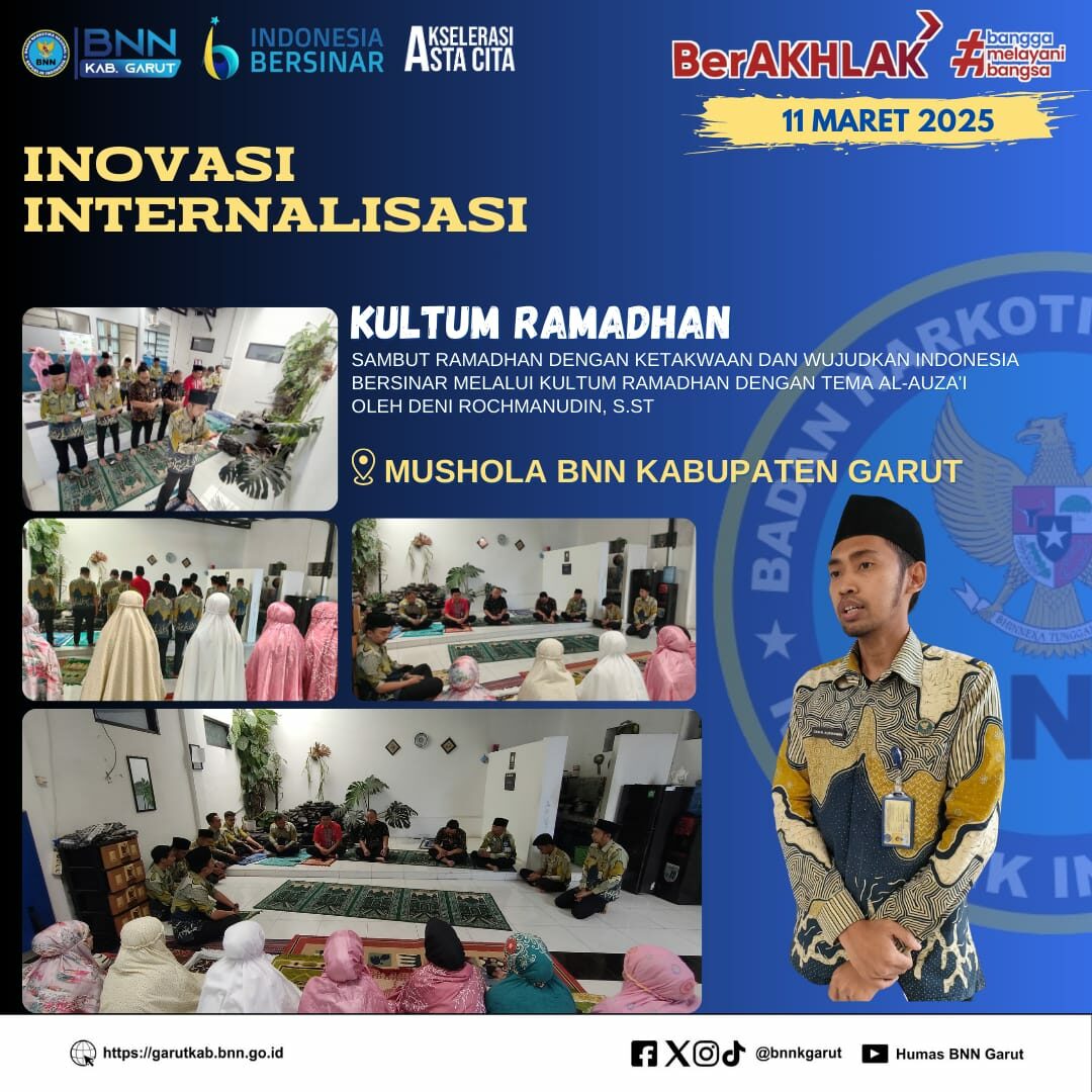 Sambut Ramadhan Dengan Ketakwaan Dan Wujudkan Indonesia BERSINAR Melalui Kultum Ramadhan Sambut Ramadhan Dengan Ketakwaan Dan Wujudkan Indonesia BERSINAR Melalui Kultum Ramadhan