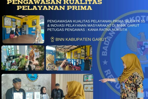 BNNK Garut Adakan Pengawasan Guna Tingkatkan Kualitas Pelayanan Prima dan Budaya 5S,