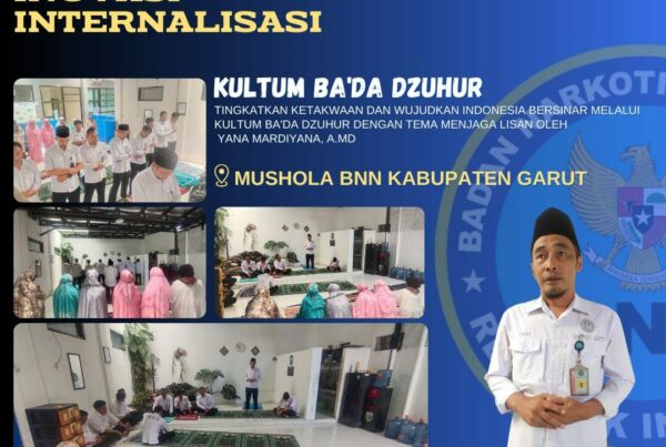 Perkuat Inovasi Internalisasi, BNNK Garut Laksanakan Kultum Ba’da Dzuhur (KULBAZU)