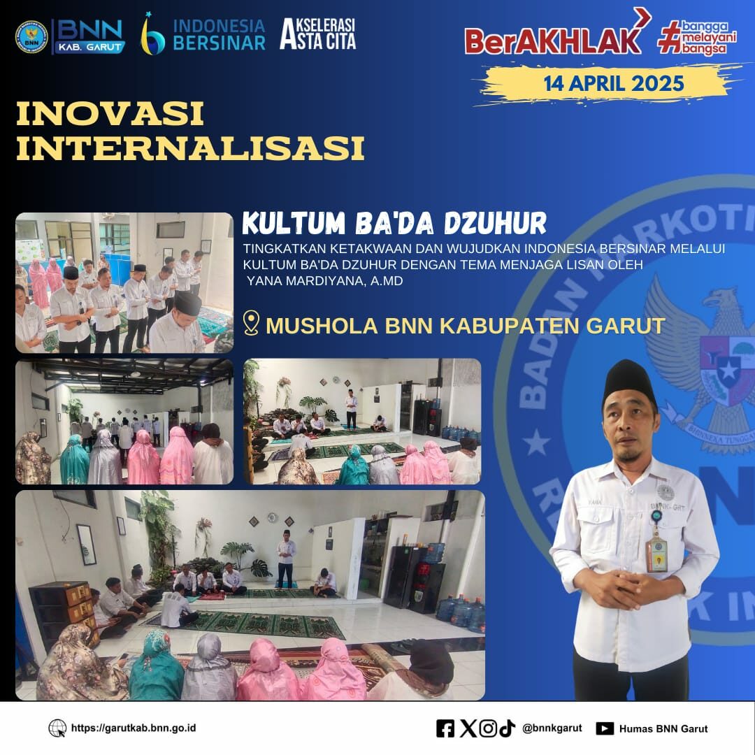Perkuat Inovasi Internalisasi, BNNK Garut Laksanakan Kultum Ba'da Dzuhur (KULBAZU) Perkuat Inovasi Internalisasi, BNNK Garut Laksanakan Kultum Ba’da Dzuhur (KULBAZU)
