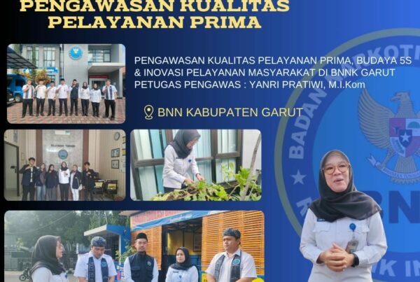 BNNK GARUT GELAR PENGAWASAN INOVASI GUNA PERKUAT KUALITAS PELAYANAN PRIMA DAN BUDAYA 5S